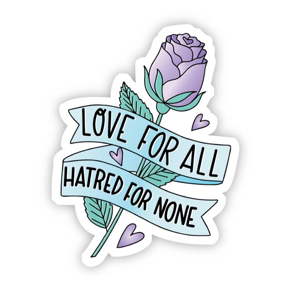 Love For All Hatred For None Purple Rose Sticker Cheap